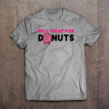 Load image into Gallery viewer, Redline Design Will Wrap for Donuts Shirt